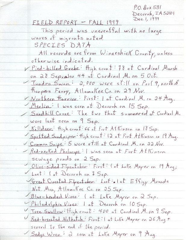 An annotated list of birds sighted by Dennis Carter. This item was used as supporting documentation for the Iowa Ornithologists' Union Quarterly field report of fall 1999.
